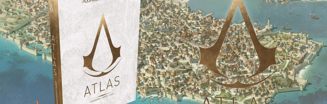 Assassin’s Creed: Atlas Book Out Now!